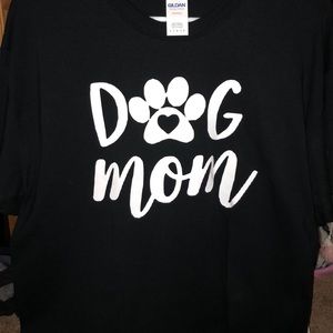 Dog mom tee! Brand new! Never worn!